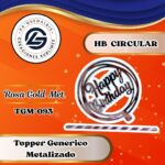 Topper Generico HBD CIRCULAR Rosa Gold #TGM-093