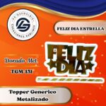 Topper genérico Feliz Día Estrella Dorado #TGM-131