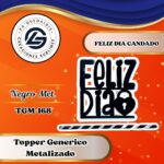 Topper Especial Feliz Día Cerrojo Negro #TGM-168