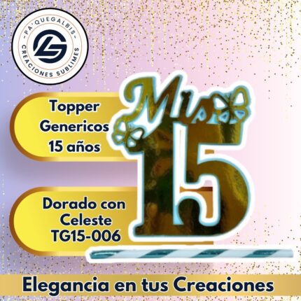 Topper Generico 15 años Dorado con Celeste #TG15-006