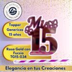 Topper Generico 15 años Rosa Gold con Fucsia #TG15-034