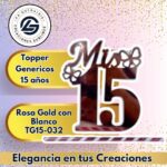 Topper Generico 15 años Rosa Gold con Blanco #TG15-032