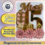 Deco 15 años Dorado con Rosa Viejo #DECO15-005