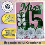 Deco 15 años Verde con Blanco #DECO15-042