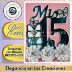 Deco 15 años Turquesa con Blanco #DECO15-037