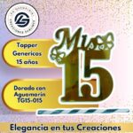 Topper Generico 15 Años Dorado con Aguamarin #TG15-015