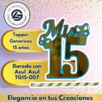 Topper Generico 15 años Dorado con Azul Azul #TG15-007