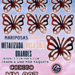 Mariposas Grandes Lenna Rosa Gold  metalizadas 1 paquete contiene 6 und. código MM-023