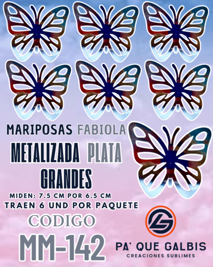 Mariposas Grandes Fabiola Plateado metalizadas 1 paquete contiene 6 und. código MM-142