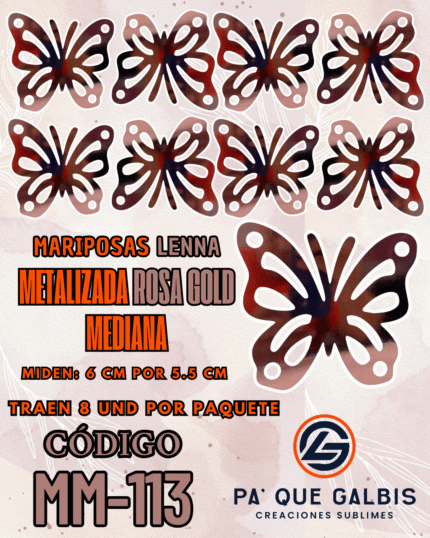Mariposas Medianas Lenna RosaGold metalizadas 1 paquete contiene 8 und. código MM-113