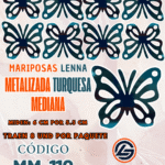 Mariposas Medianas Lenna Turquesa metalizadas 1 paquete contiene 8 und. código MM-119