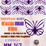 Mariposas Medianas Keiry Morado metalizadas 1 paquete contiene 8 und. código MM-147