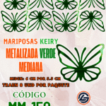 Mariposas Medianas Keiry Verde metalizadas 1 paquete contiene 8 und. código MM-150