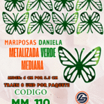 Mariposas Medianas Daniela  Verde metalizadas 1 paquete contiene 8 und. código MM-110