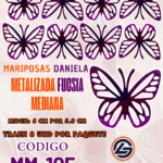 Mariposas Medianas Daniela  Fuscia metalizadas 1 paquete contiene 8 und. código MM-105