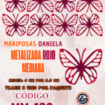 Mariposas Medianas Daniela  Rojo metalizadas 1 paquete contiene 8 und. código MM-106