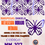 Mariposas Medianas Daniela  Morado metalizadas 1 paquete contiene 8 und. código MM-107