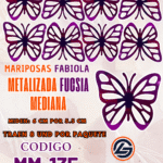 Mariposas Medianas Fabiola Fucsia metalizadas 1 paquete contiene 8 und. código MM-135