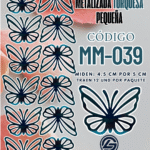 Mariposas pequeñas Keiry  Turquesa metalizadas 1 paquete contiene 12 und. código MM-039