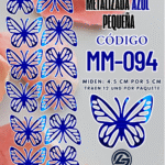 Mariposas pequeñas Daniela Azul metalizadas 1 paquete contiene 12 und. código MM-094