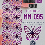 Mariposas pequeñas Daniela Fuscia metalizadas 1 paquete contiene 12 und. código MM-095