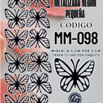 Mariposas pequeñas Daniela Negro metalizadas 1 paquete contiene 12 und. código MM-098