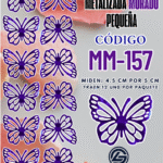 Mariposas pequeñas Maria Morado metalizadas 1 paquete contiene 12 und. código MM-157