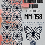 Mariposas pequeñas Maria Negro metalizadas 1 paquete contiene 12 und. código MM-158