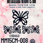 Mariposas  15 cm Lenna Negro metalizadas 1 paquete contiene 4 und. código MM15CM-008