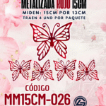 Mariposas  15 cm  Monarca Rojo metalizadas 1 paquete contiene 4 und. código MM15CM-026