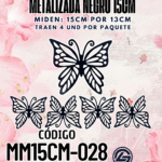 Mariposas  15 cm  Monarca Negro metalizadas 1 paquete contiene 4 und. código MM15CM-028