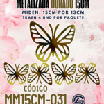 Mariposas  15 cm  Daniela Dorado metalizadas 1 paquete contiene 4 und. código MM15CM-031