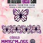 Mariposas  15 cm  Maria Fucsia metalizadas 1 paquete contiene 4 und. código MM15CM-055