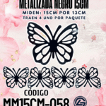 Mariposas  15 cm  Maria Negro metalizadas 1 paquete contiene 4 und. código MM15CM-058