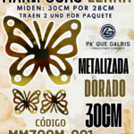 Mariposas  30 Cm Lenna Dorado metalizadas 1 paquete contiene 2 und. código MM30CM-001