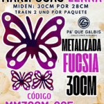 Mariposas  30 Cm Lenna Fucsia  metalizadas 1 paquete contiene 2 und. código MM30CM-005