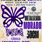 Mariposas  30 Cm Lenna Morado metalizadas 1 paquete contiene 2 und. código MM30CM-007