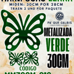 Mariposas  30 Cm Lenna Verde metalizadas 1 paquete contiene 2 und. código MM30CM-010
