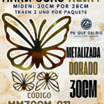 Mariposas  30 Cm Keiry Dorado metalizadas 1 paquete contiene 2 und. código MM30CM-011