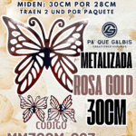 Mariposas  30 Cm Monarca Rosa Gold metalizadas 1 paquete contiene 2 und. código MM30CM-023