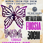 Mariposas  30 Cm Monarca Fuscia metalizadas 1 paquete contiene 2 und. código MM30CM-025