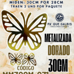 Mariposas  30 Cm Daniela Dorado metalizadas 1 paquete contiene 2 und. código MM30CM-031