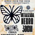 Mariposas  30 Cm Daniela Negro metalizadas 1 paquete contiene 2 und. código MM30CM-038