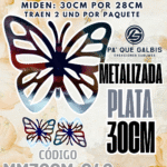 Mariposas  30 Cm Fabiola Plateada metalizadas 1 paquete contiene 2 und. código MM30CM-042