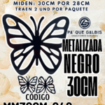 Mariposas  30 Cm Fabiola Negro metalizadas 1 paquete contiene 2 und. código MM30CM-048