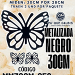 Mariposas  30 Cm Maria Negro metalizadas 1 paquete contiene 2 und. código MM30CM-058