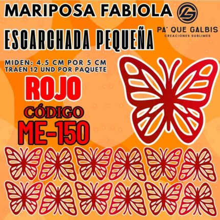 Mariposas Pequeñas Fabiola Rojo escarchada 1 paquete contiene 12 und. código ME-150