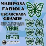 Mariposas Grandes Fabiola Verde Escarchada 1 paquete contiene 6 und. código ME-178