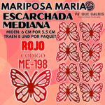 Mariposas Medianas Maria Rojo Escarchada 1 paquete contiene 8 und. código ME-198