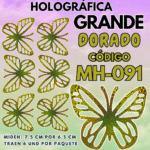 Mariposas Grandes Daniela Dorado Holográfica 1 paquete contiene 6 und. código MH-091